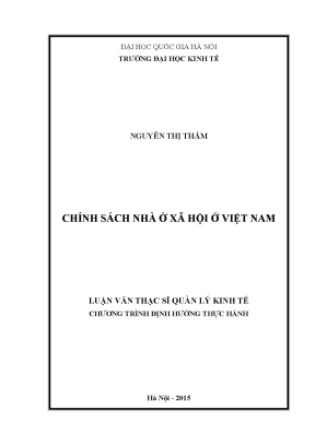 Chính sách nhà ở xã hội ở việt nam luận văn ths 2015