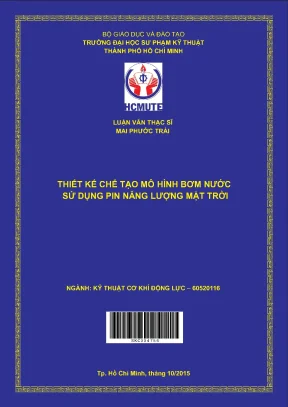 Luận văn thiết kế chế tạo mô hình bơm nước sử dụng pin năng lượng mặt trời