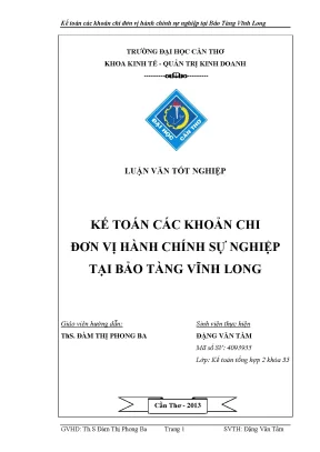 Luận văn tốt nghiệp kế toán các khoản chi đơn vị hành chính sự nghiệp tại bảo tàng vĩnh long