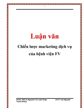 Luận văn chiến lược marketing dịch vụ của bệnh viện fv docx