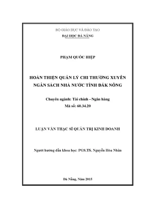 Luận văn thạc sĩ hoàn thiện quản lý chi thường xuyên ngân sách nhà nước tỉnh đăk nông full
