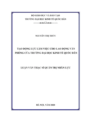 Luận văn tạo động lực làm việc cho lao động văn phòng của trường đại học kinh tế quốc dân