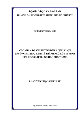Luận văn thạc sĩ các nhân tố ảnh hưởng đến ý định chọn trường đại học kinh tế thành phố hồ chí minh của học sinh trung học phổ thông