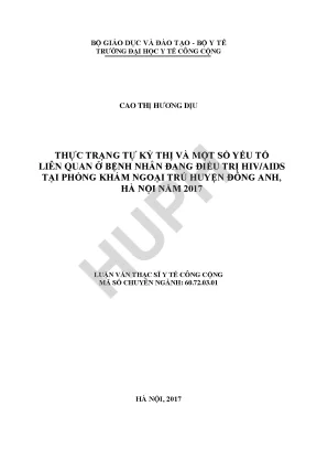 Luận văn thực trạng tự kỳ thị và một số yếu tố liên quan ở bệnh nhân đang điều trị hiv aids tại phòng khám ngoại trú huyện đông anh hà nội năm 2017
