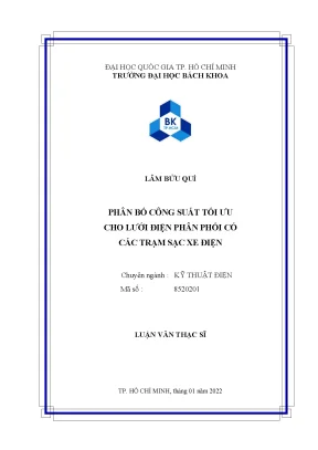 Luận văn thạc sĩ kỹ thuật điện phân bố công suất tối ưu cho lưới điện phân phối có các trạm sạc xe điện