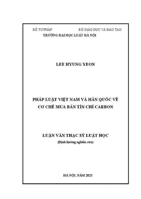 Luận văn thạc sĩ luật học pháp luật việt nam và hàn quốc về cơ chế mua bán tín chỉ carbon