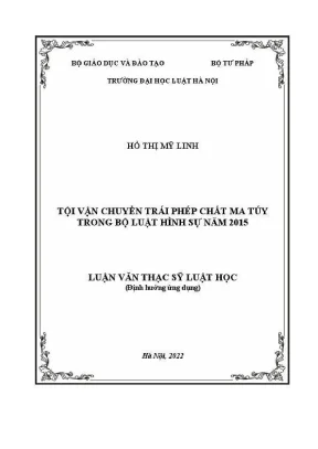 Luận văn thạc sĩ luật học tội vận chuyển trái phép chất ma tuý trong bộ luật hình sự năm 2015