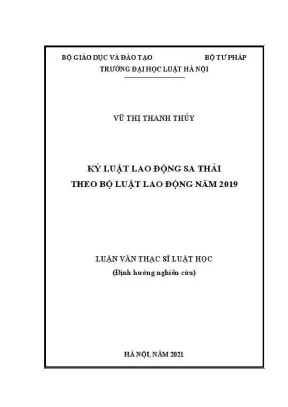 Luận văn thạc sĩ luật học kỷ luật lao động sa thải theo bộ luật lao động năm 2019