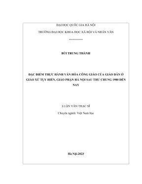Luận văn thạc sĩ việt nam học đặc điểm thực hành văn hoá công giáo của giáo dân ở giáo xứ tụy hiền giáo phận hà nội sau thư chung 1980 đến nay