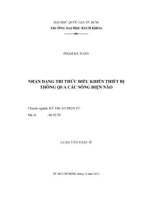 Luận văn thạc sĩ kỹ thuật điện tử nhận dạng tri thức điều khiển thiết bị thông qua các sóng điện não