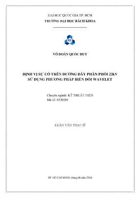 Luận văn thạc sĩ kỹ thuật điện định vị sự cố trên đường dây phân phối 22kv sử dụng phương pháp biến đổi wavelet