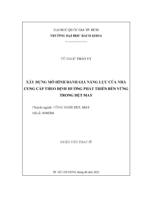 Luận văn thạc sĩ công nghệ dệt may xây dựng mô hình đánh giá năng lực của nhà cung cấp theo định hướng phát triển bền vững trong dệt may