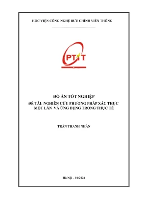 Nghiên cứu phương pháp xác thực một lần và ứng dụng trong thực tế