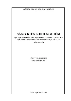 Skkn 2023 dạy học bài liên kết ion trong chương trình hoá học 10 theo định hướng stem bài học và stem trải nghiệm