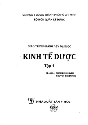 Giáo trình kinh tế dược tập 1