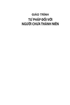Giáo trình tư pháp đối với người chưa thành niên trường đại học luật hà nội đỗ thị phượng chủ biên đào lệ thu