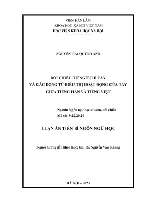 Luận án tiến sĩ ngôn ngữ học đối chiếu từ ngữ chỉ tay và các động từ biểu thị hoạt động của tay giữa tiếng hán và tiếng việt