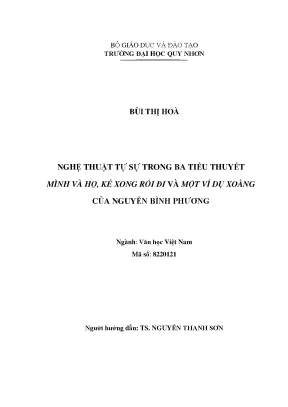 Nghệ thuật tự sự trong ba tiểu thuyết mình và họ kể xong rồi đi và một ví dụ xoàng của nguyễn bình phương