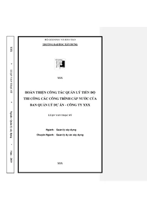 Hoàn thiện công tác quản lý tiến độ thi công các công trình của ban quản lý dự án