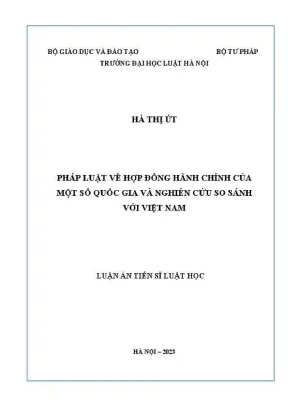 Luận văn thạc sĩ luật học pháp luật về hợp đồng hành chính của một số quốc gia và nghiên cứu so sánh với việt nam