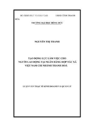 Luận văn tạo động lực làm việc cho người lao động tại ngân hàng hợp tác xã việt nam chi nhánh thanh hoá