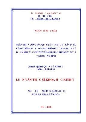 Luận văn thạc sĩ khoa học kinh tế hoàn thiện công tác quản lý vốn đầu tư xây dựng công trình hạ tầng giao thông tại ban qlda khu vực chuyên ngành gtvt tỉnh quảng bình