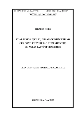 Luận văn chất lượng dịch vụ chăm sóc khách hàng của công ty tnhh bảo hiểm nhân thọ mb ageas tại tỉnh thanh hóa