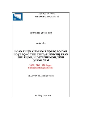 Luận văn thạc sĩ kế toán hoàn thiện kiểm soát nội bộ đối với hoạt động thu chi tại ubnd thị trấn phú thịnh huyện phú ninh tỉnh quảng nam