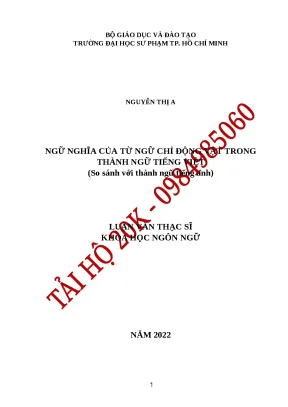 Luận văn thạc sĩ khoa học ngôn ngữ ngữ nghĩa của từ ngữ chỉ động vật trong thành ngữ tiếng việt