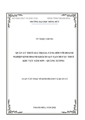 Luận văn quản lý thuế giá trị gia tăng đối với doanh nghiệp kinh doanh khách sạn tại chi cục thuế khu vực thành phố sầm sơn quảng xương tỉnh thanh hoá