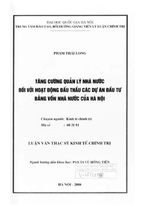 Luận văn thạc sĩ kinh tế chính trị tăng cường quản lý nhà nước đối với hoạt động đấu thầu các dự án đầu tư bằng vốn nhà nước của hà nội