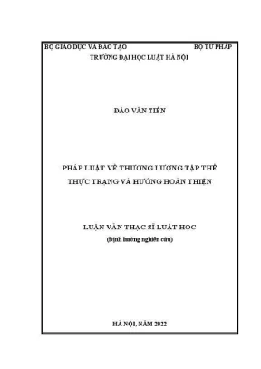 Luận văn thạc sĩ luật học pháp luật về thương lượng tập thể thực trạng và hướng hoàn thiện