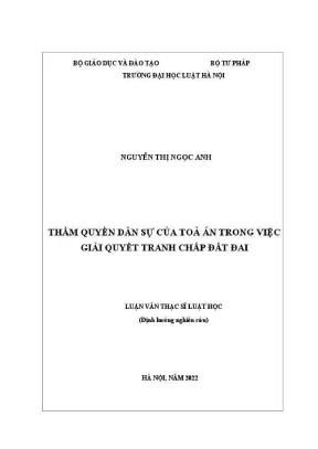 Luận văn thạc sĩ luật học thẩm quyền dân sự của toà án trong việc giải quyết tranh chấp đất đai