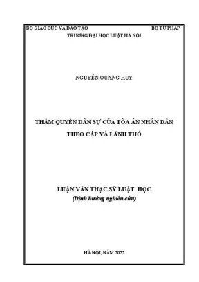 Luận văn thạc sĩ luật học thẩm quyền dân sự của toà án nhân dân theo cấp và lãnh thổ