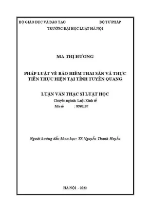 Luận văn thạc sĩ luật học pháp luật về bảo hiểm thai sản và thực tiễn thực hiện tại tỉnh tuyên quang