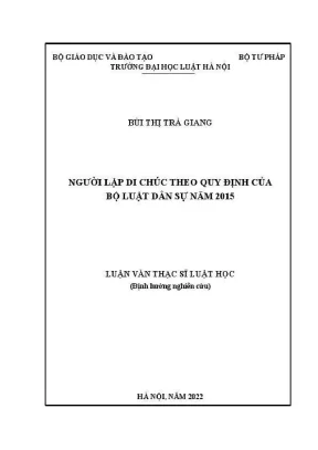 Luận văn thạc sĩ luật học người lập di chúc theo quy định của bộ luật dân sự năm 2015