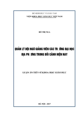Luận án tiến sĩ quản lí đội ngũ giảng viên các trường đại học địa phương trong bối cảnh hiện nay