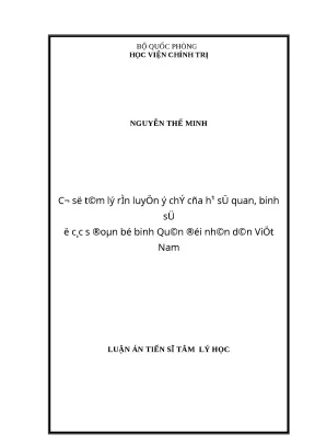 Luận án tiến sĩ cơ sở tâm lý rèn luyện ý chí của hạ sĩ quan binh sĩ ở các sư đoàn bộ binh quân đội nhân dân việt nam