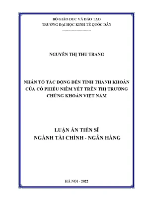 Luận án tiến sĩ nhân tố tác động đến tính thanh khoản của cô phiếu niêm yết trên thị trường chứng khoán việt nam