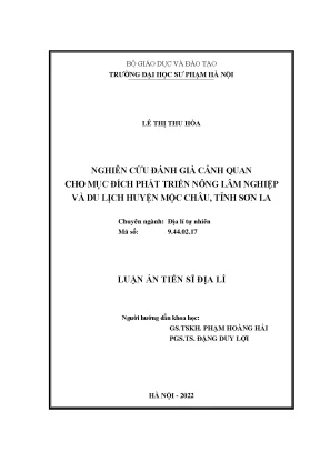Luận án tiến sĩ nghiên cứu đánh giá cảnh quan cho mục đích phát triển nông lâm nghiệp và du lịch huyện mộc châu tỉnh sơn la