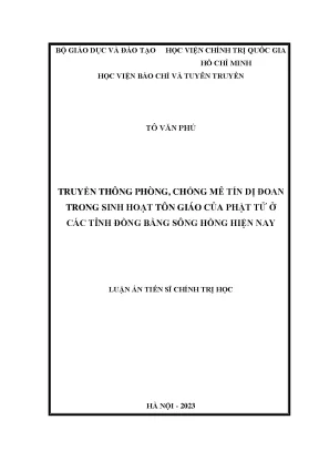 Luận án tiến sĩ truyền thông phòng chống mê tín dị đoan trong sinh hoạt tôn giáo của phật tử ở các tỉnh đồng bằng sông hồng hiện nay