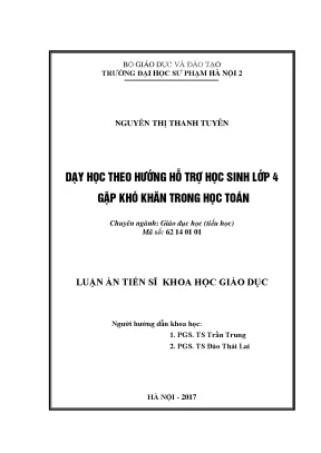 Luận án tiến sĩ dạy học theo hướng hỗ trợ học sinh lớp 4 gặp khó khăn trong học toán