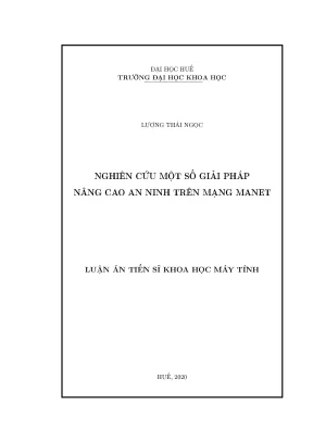 Luận án tiến sĩ nghiên cứu một số giải pháp nâng cao an ninh trên mạng manet