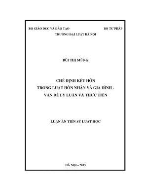 Luận án tiến sĩ chế định kết hôn trong luật hôn nhân và gia đình vấn đề lý luận và thực tiễn