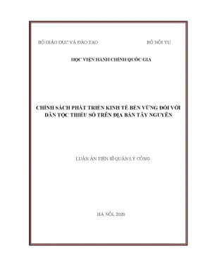 Luận án tiến sĩ chính sách phát triển kinh tế bền vững đối với dân tộc thiểu số trên địa bàn tây nguyên