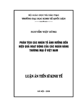 Luận án tiến sĩ phân tích các nhân tố ảnh hưởng đến hiệu quả hoạt động của các ngân hàng thương mại ở việt nam