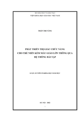 Luận án tiến sĩ phát triển thị giác chức năng cho trẻ nhìn kém mẫu giáo lớn thông qua hệ thống bài tập