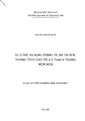 Luận án tiến sĩ giáo dục kỹ năng phòng tránh tai nạn thương tích cho trẻ 4 5 tuổi ở trường mầm non