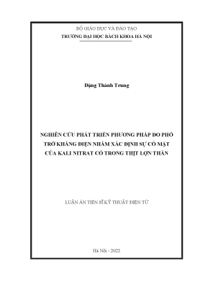 Luận án tiến sĩ nghiên cứu phát triển phương pháp đo phổ trở kháng điện nhằm xác định sự có mặt của kali nitrat có trong thịt lợn thăn
