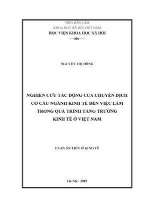 Luận án tiến sĩ nghiên cứu tác động của chuyển dịch cơ cấu ngành kinh tế đến việc làm trong quá trình tăng trưởng kinh tế ở việt nam
